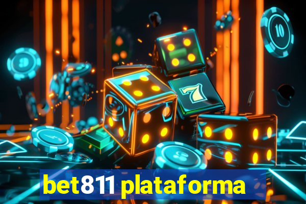 bet811 plataforma